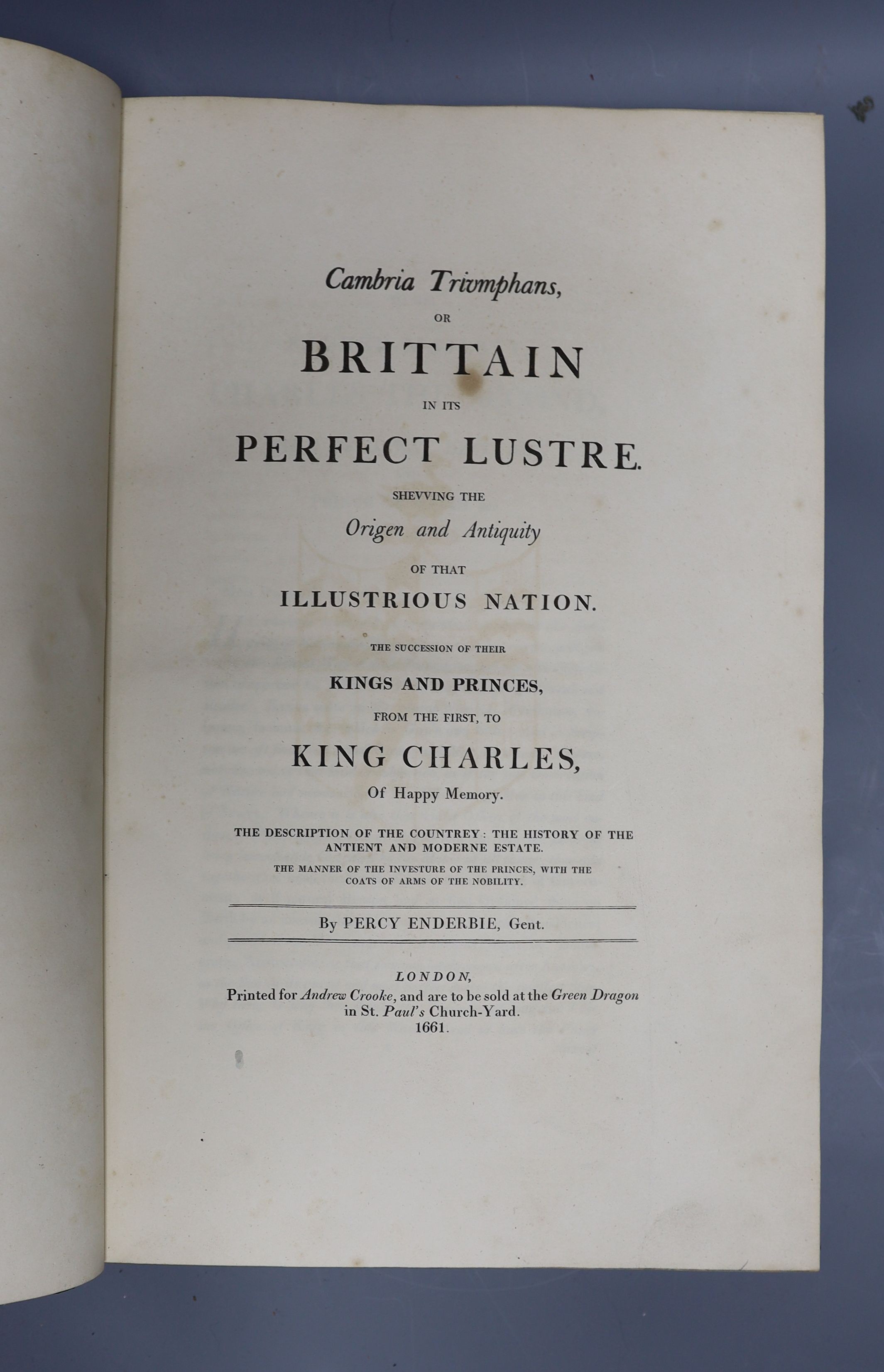 Enderbie, Percy - Cambria Triumphans, or Britain in its Perfect Lustre ... (new edition). engraved armorial frontispiece and 6 other plates, text engravings; contemp. polished green gilt-text ruled calf, panelled spine w